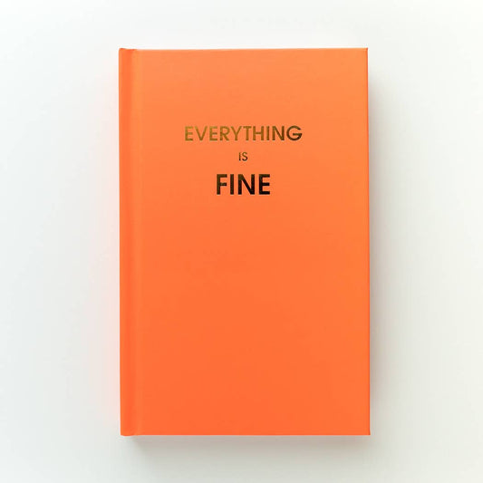 Everything is Fine Journal Bright Hardcover