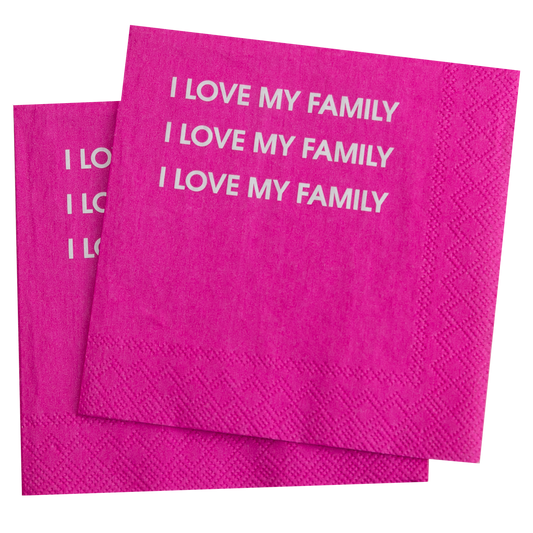 I Love My Family - Cocktail Napkins